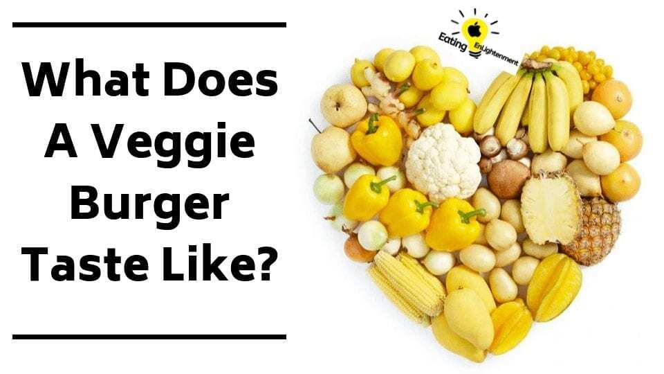 What Does A Veggie Burger Taste Like