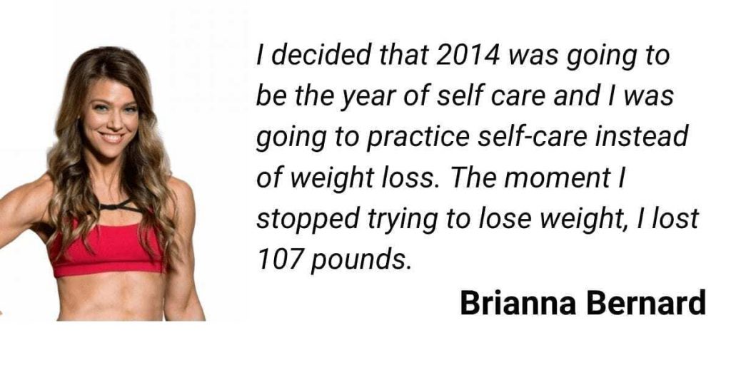 how to lose weight fast quote by brianna bernard - i decided that 2014 was going to be the year of self care and I was oging to practice self-care instead of weight loss.