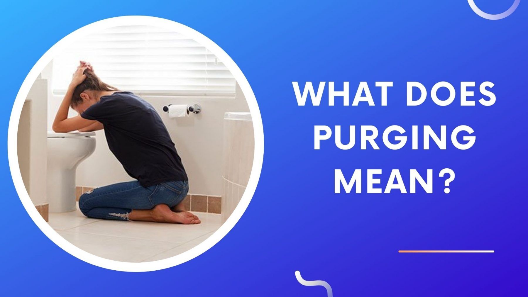 What Does Purging Mean_