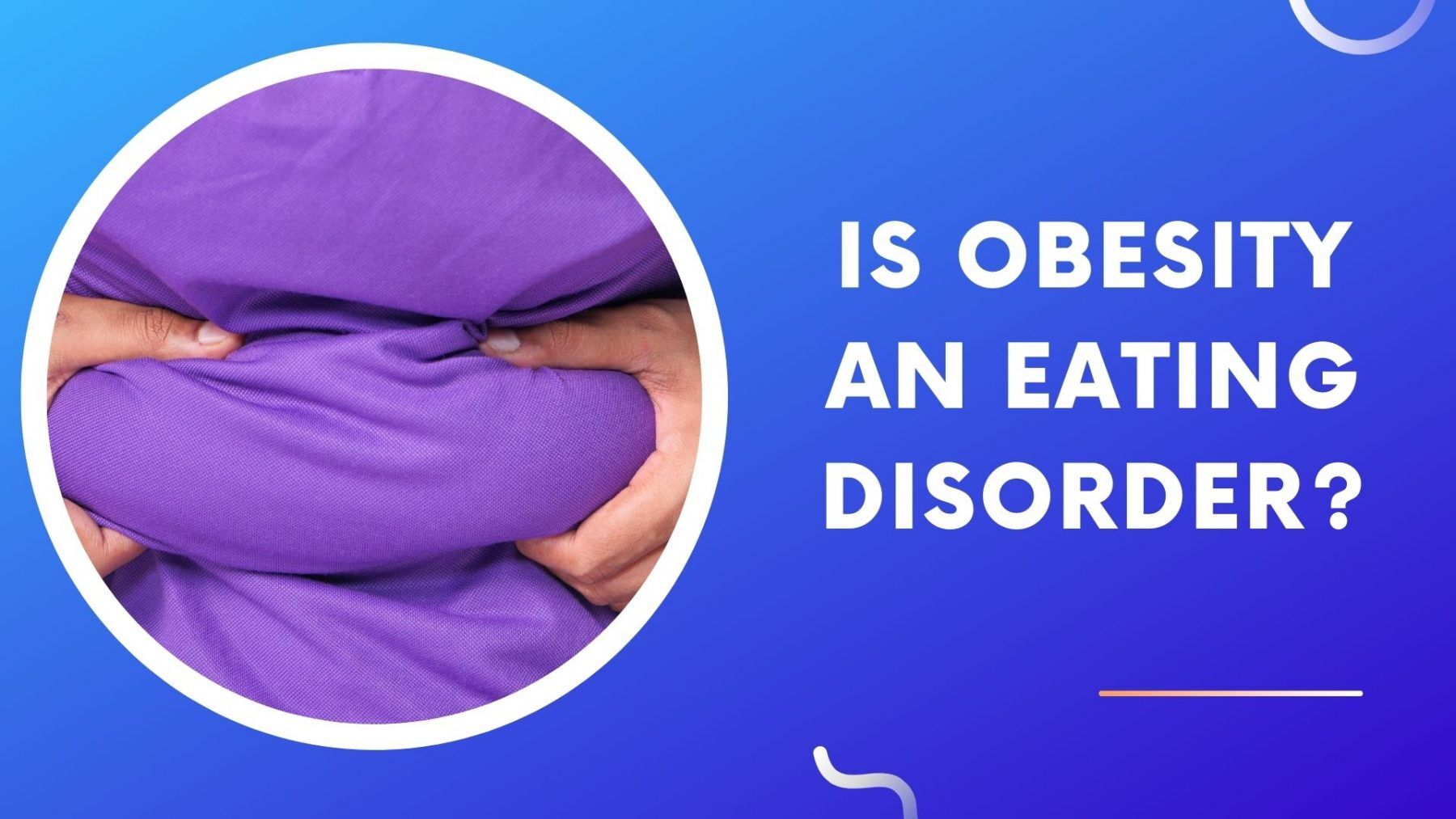 Is Obesity an Eating Disorde