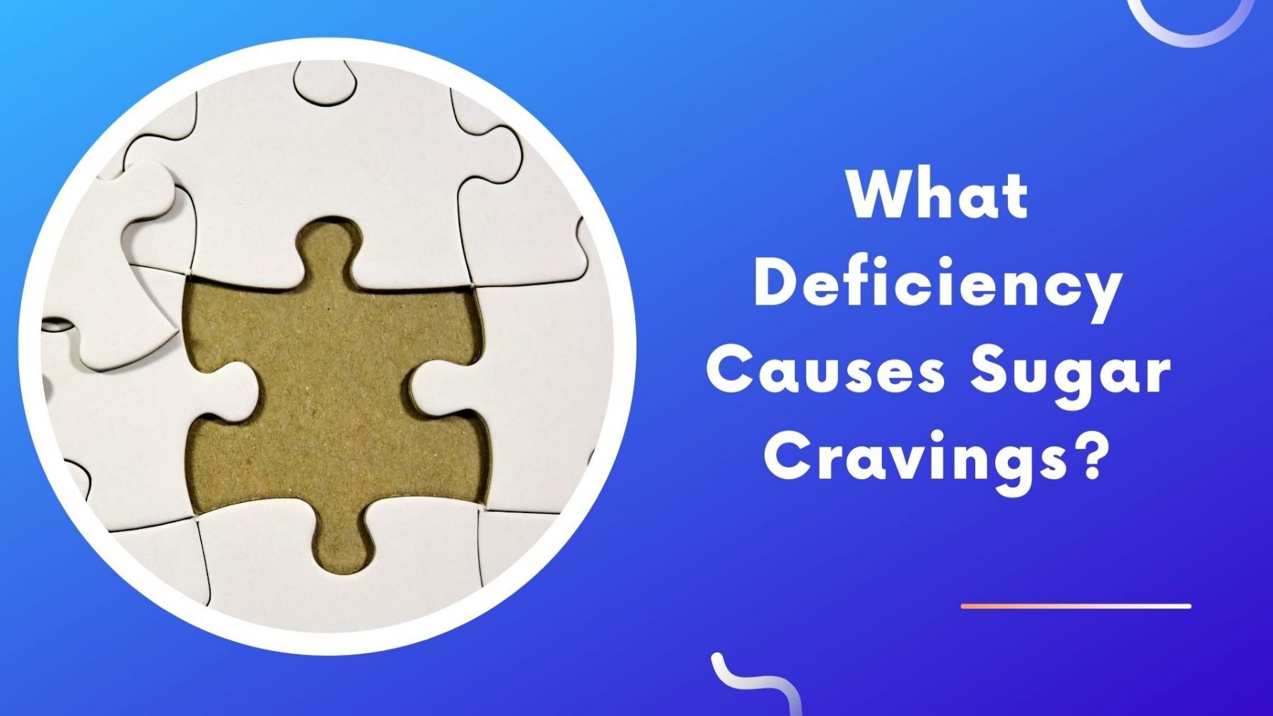 What Deficiency Causes Sugar Cravings_