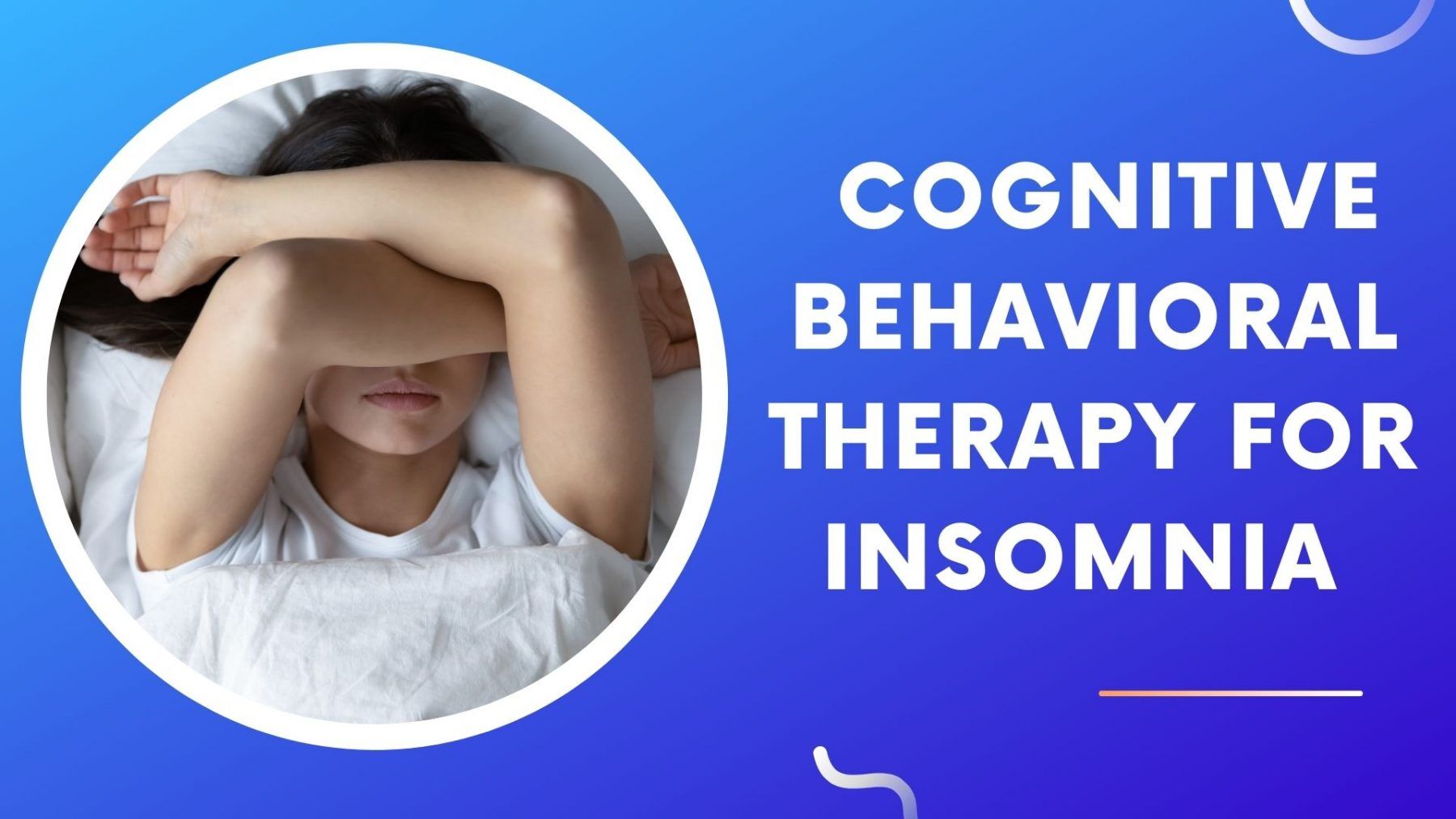 cognitive behavioral therapy For Insomnia