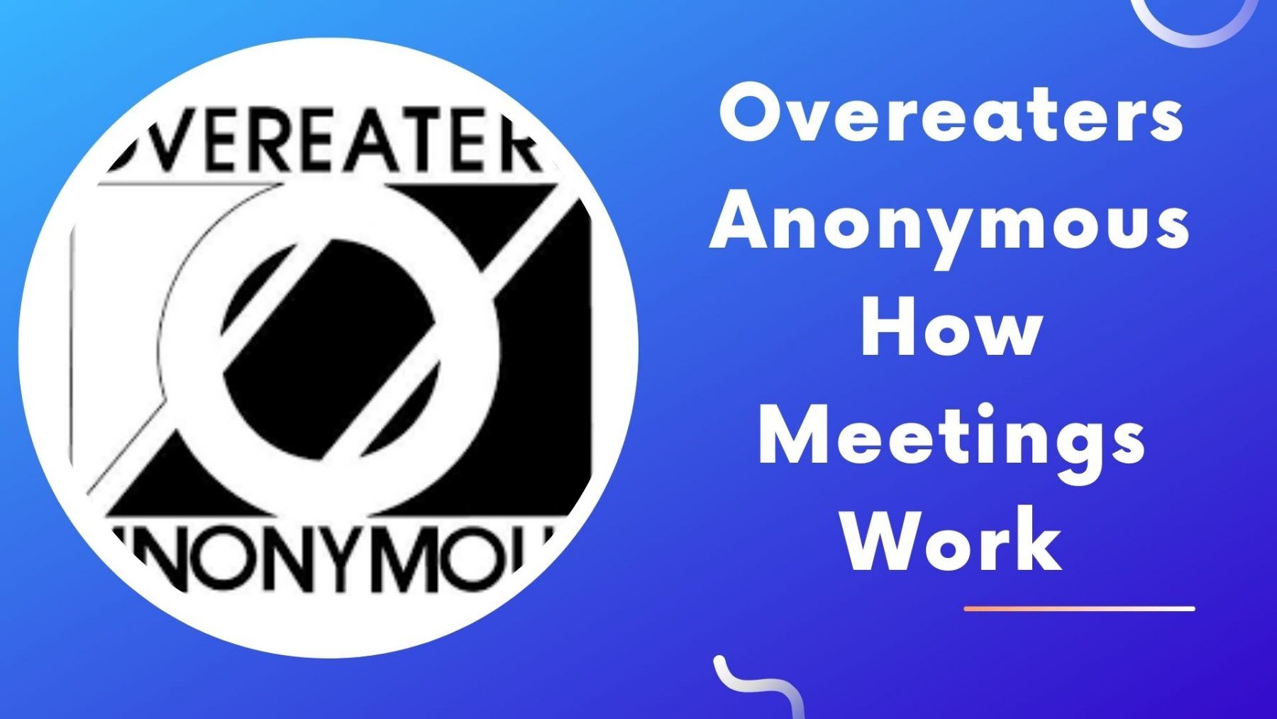 Overeaters Anonymous How Meetings Work
