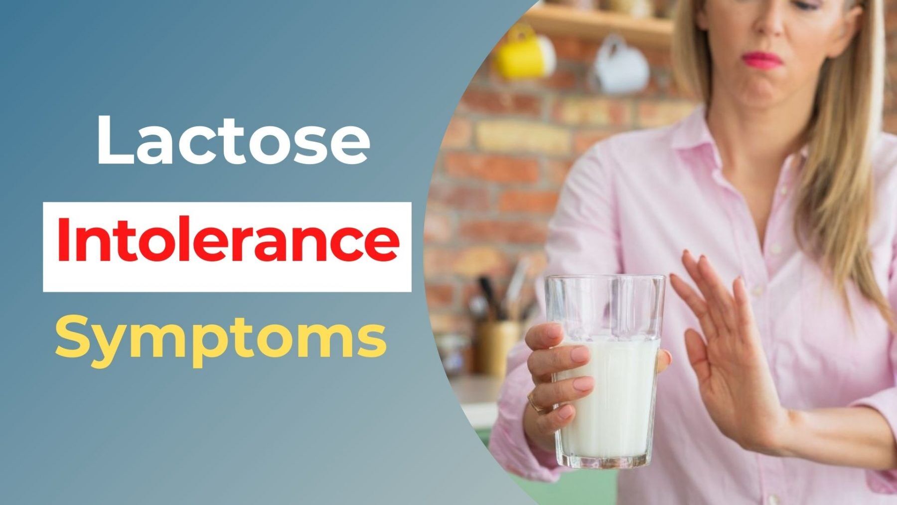 Lactose Intolerance Symptoms