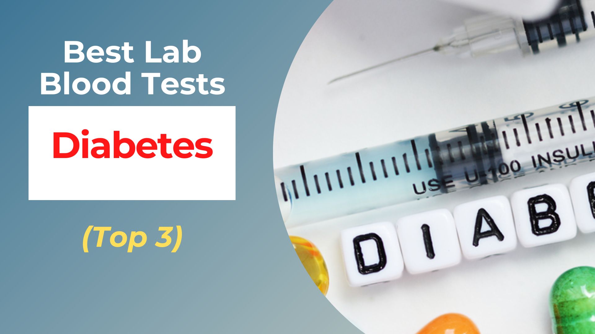 Best Blood Tests for Diabetes