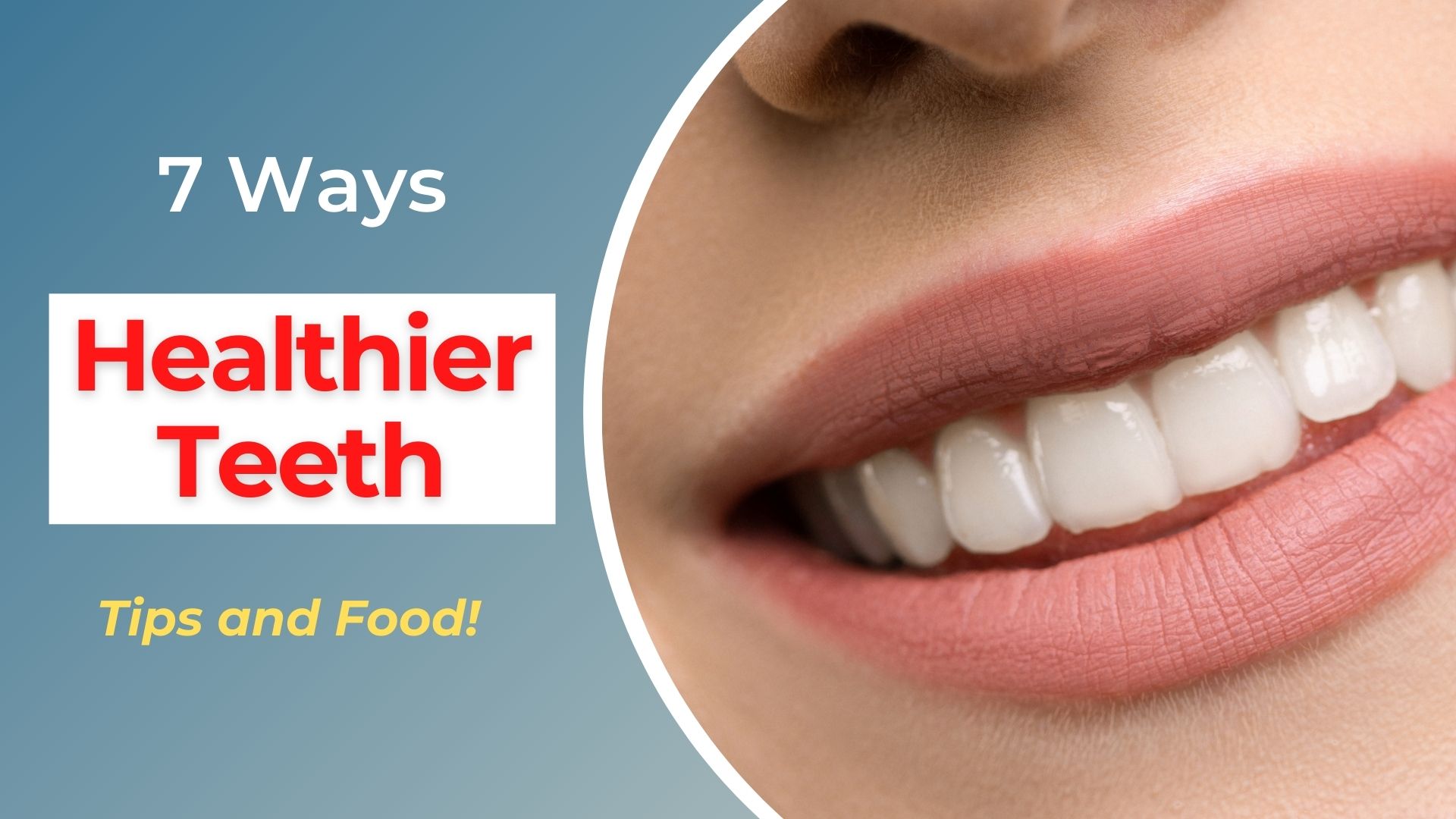 healthier teeth