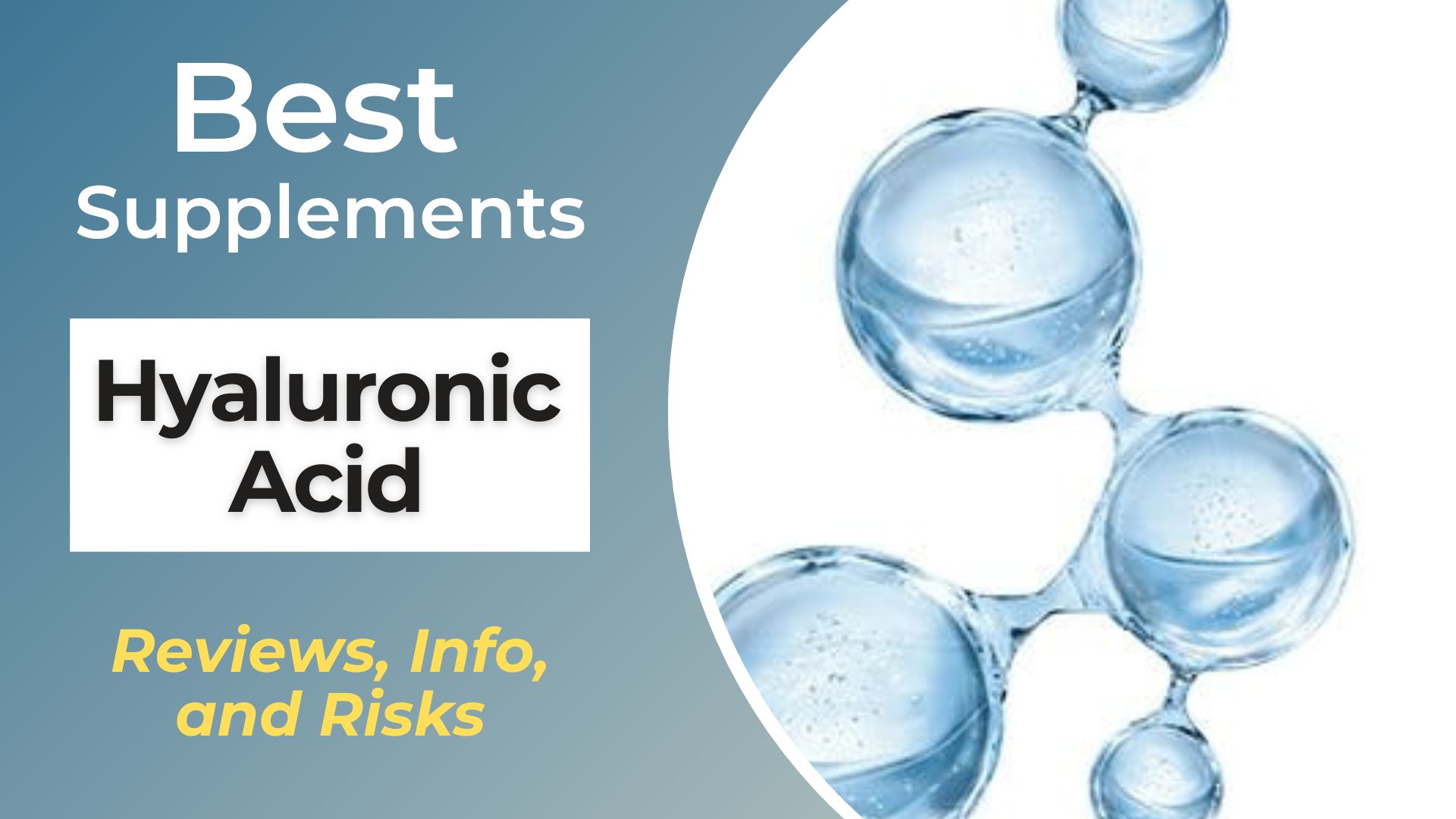 Best Supplements Hyaluronic Acid