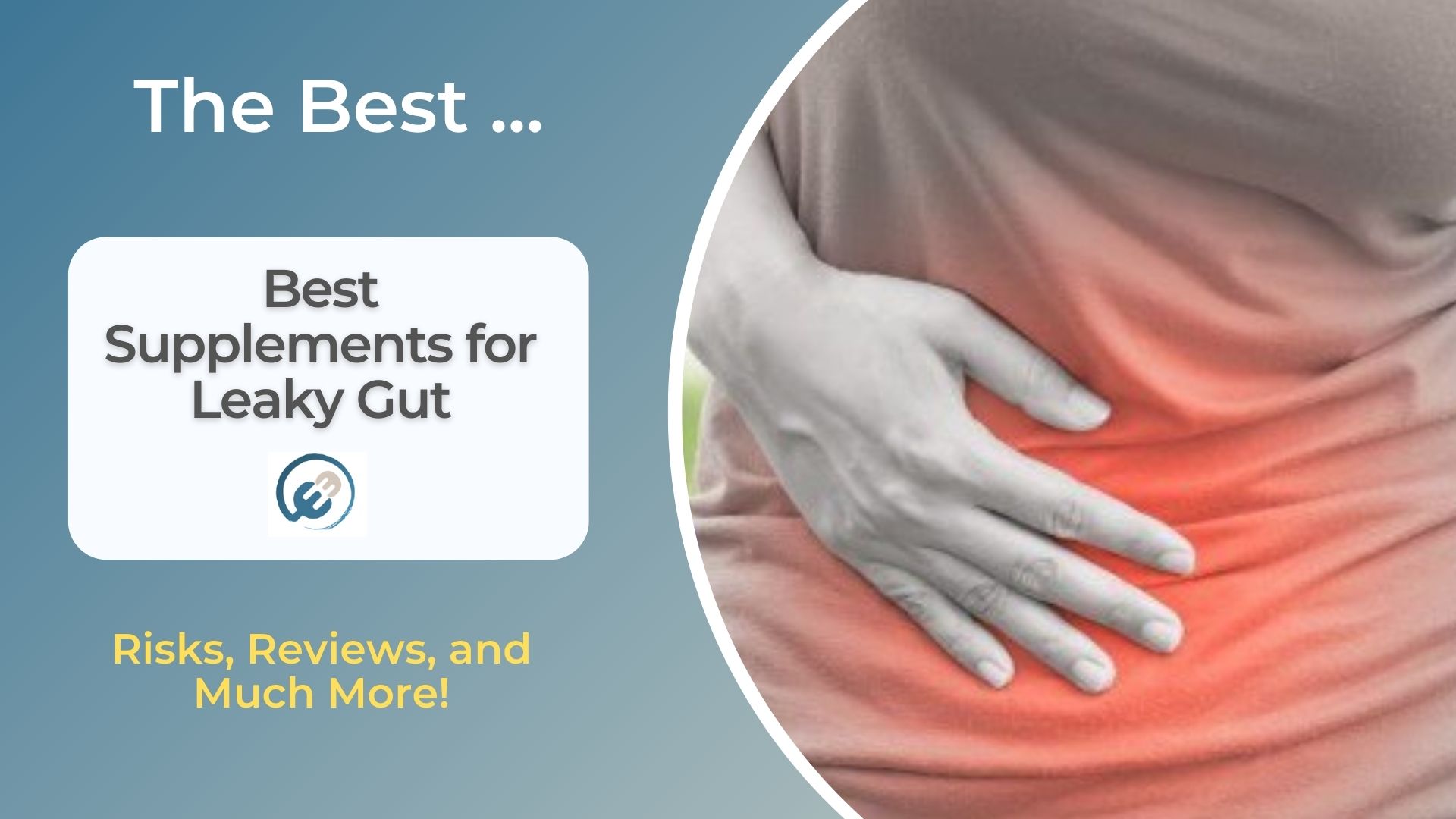 Best Supplements for Leaky Gut