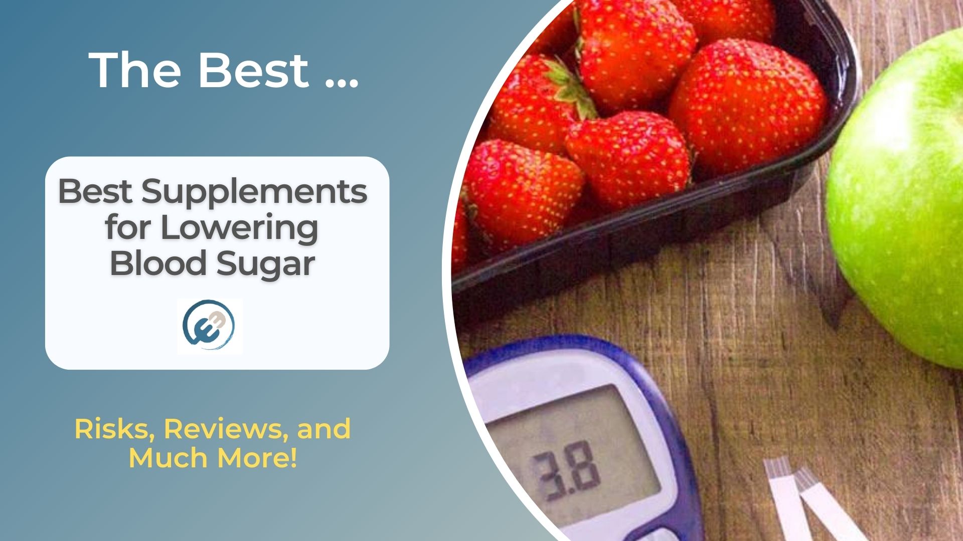 Best Supplements for Lowering Blood Sugar