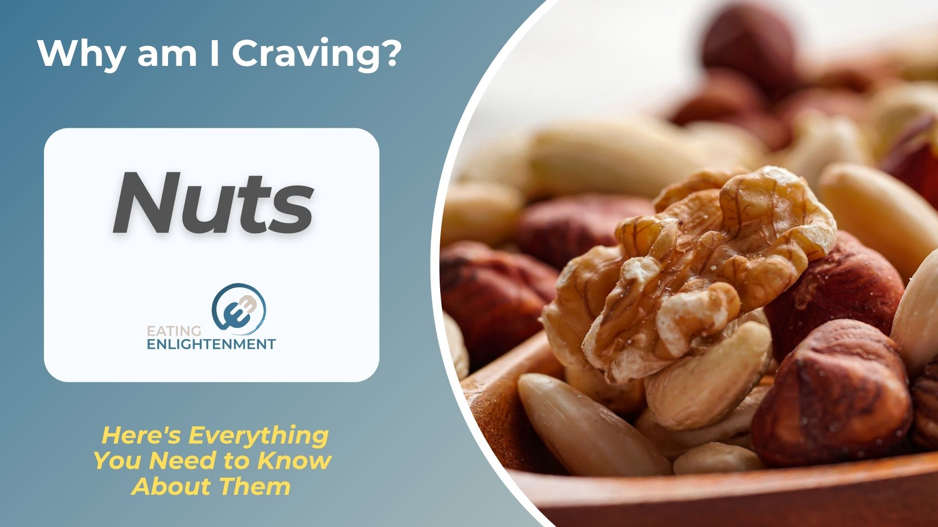 Craving Nuts Here's Everything You Need to Know About Them