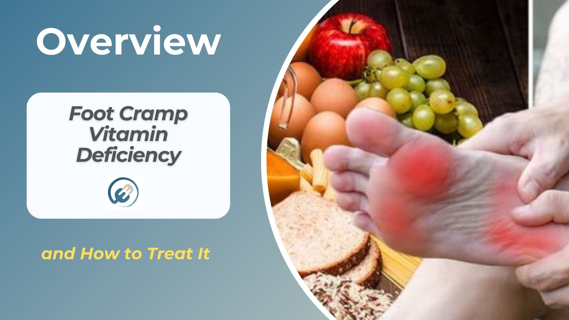 Foot Cramp Vitamin Deficiency and How to Treat It
