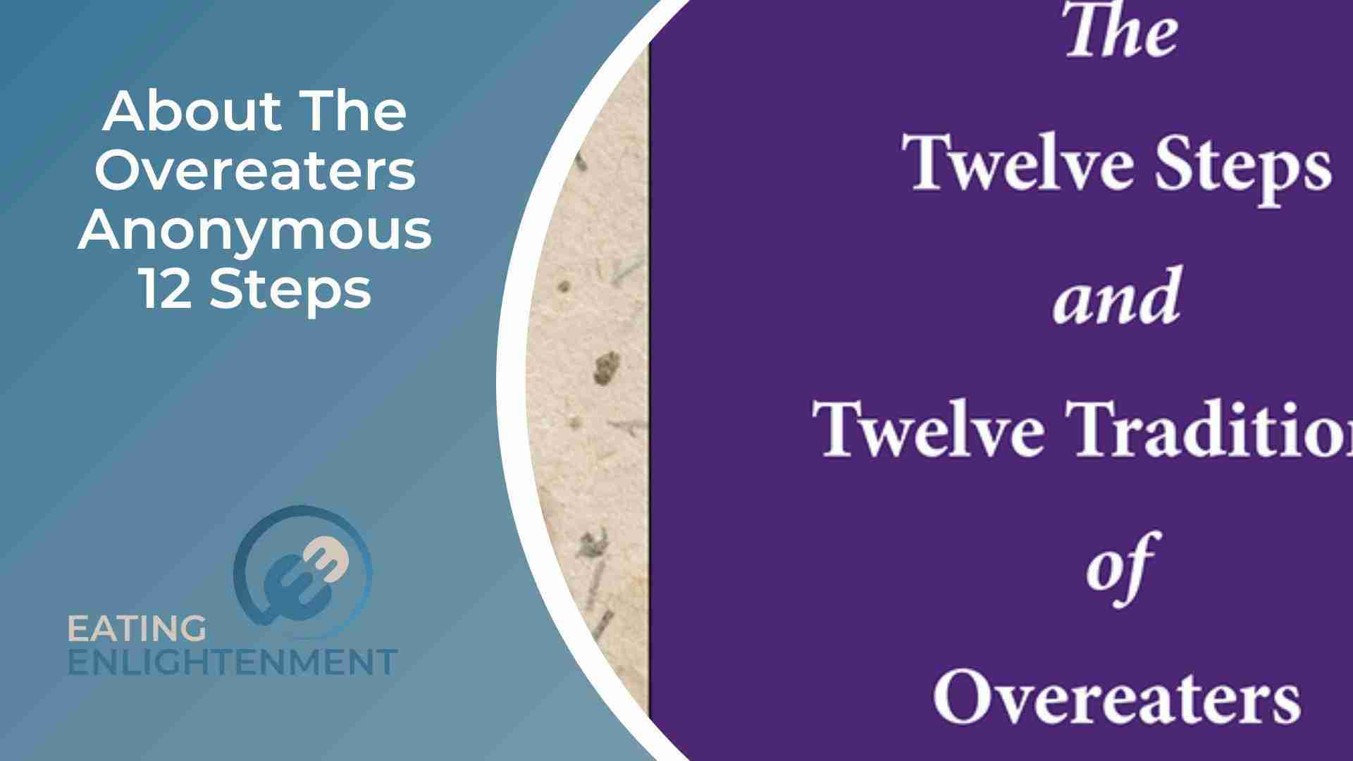 thumbnail image 2 of The Twelve Steps & Twelve Traditions Of Overeaters Anonymous, Paperback Book 2 of 6