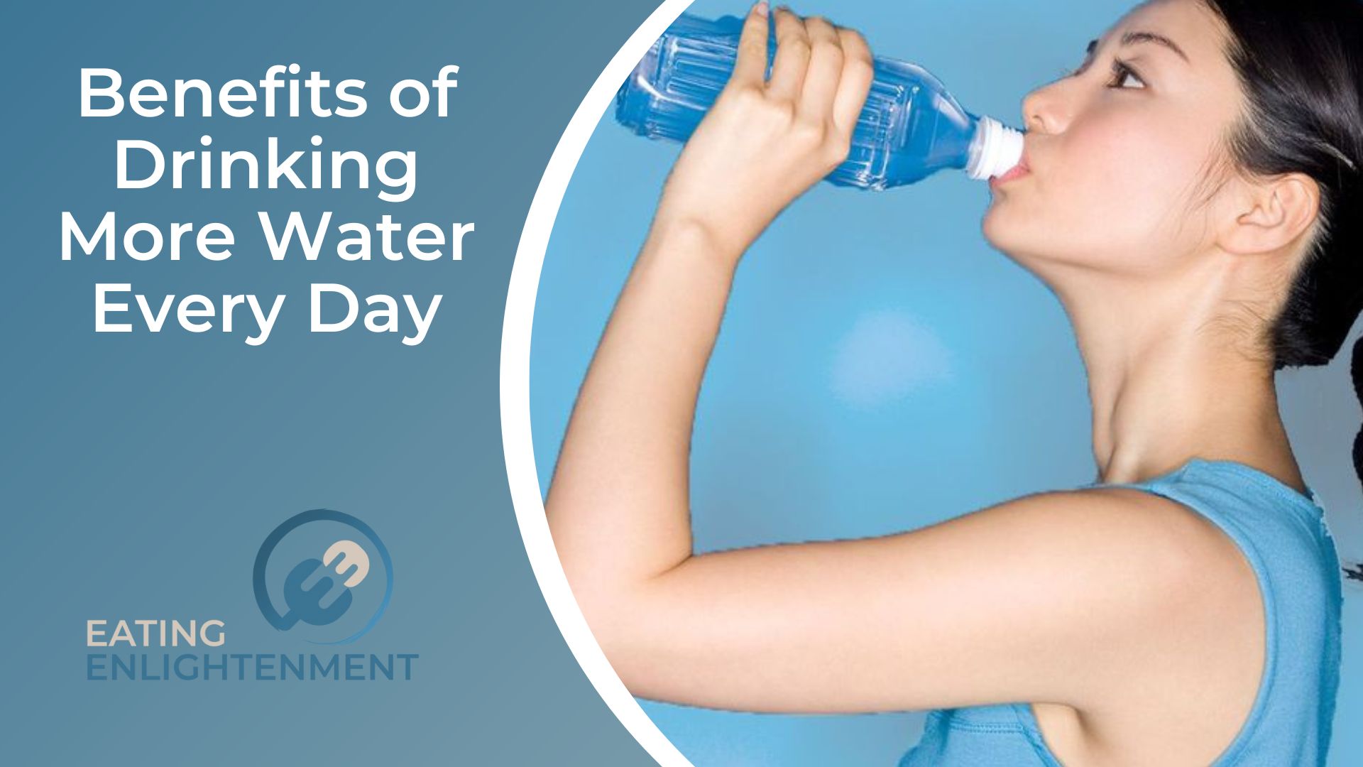 Benefits of Drinking More Water Every Day