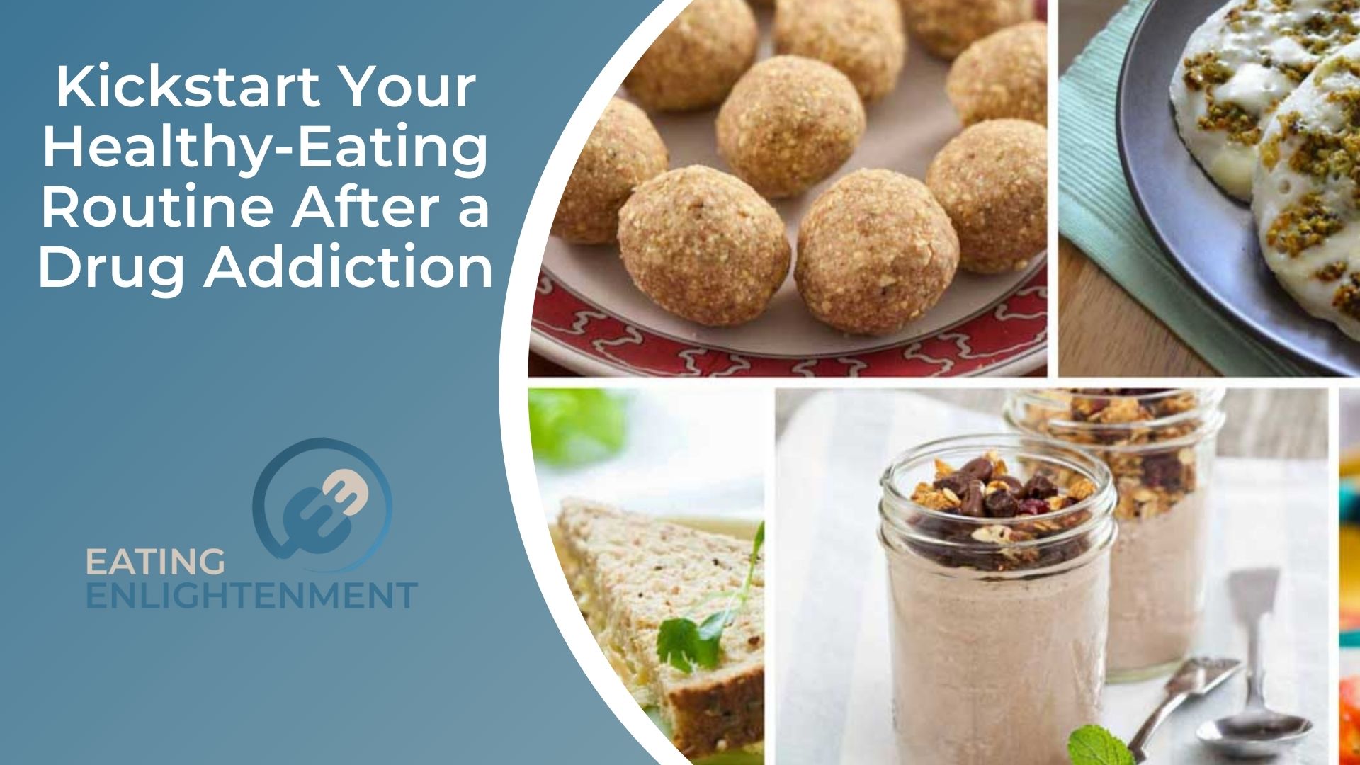Kickstart Your Healthy-Eating Routine After a Drug Addiction