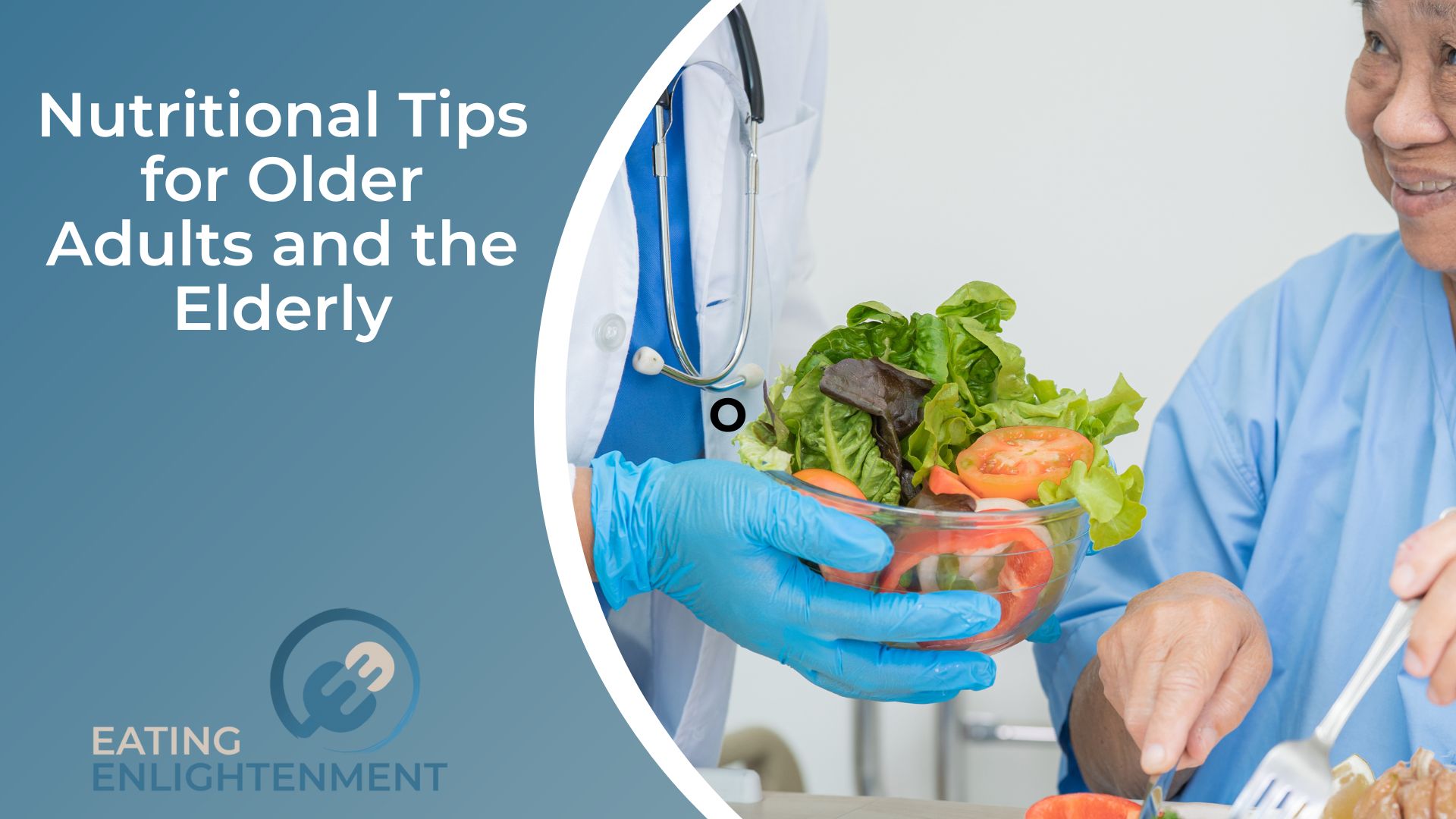 Nutritional Tips for Older Adults and the Elderly