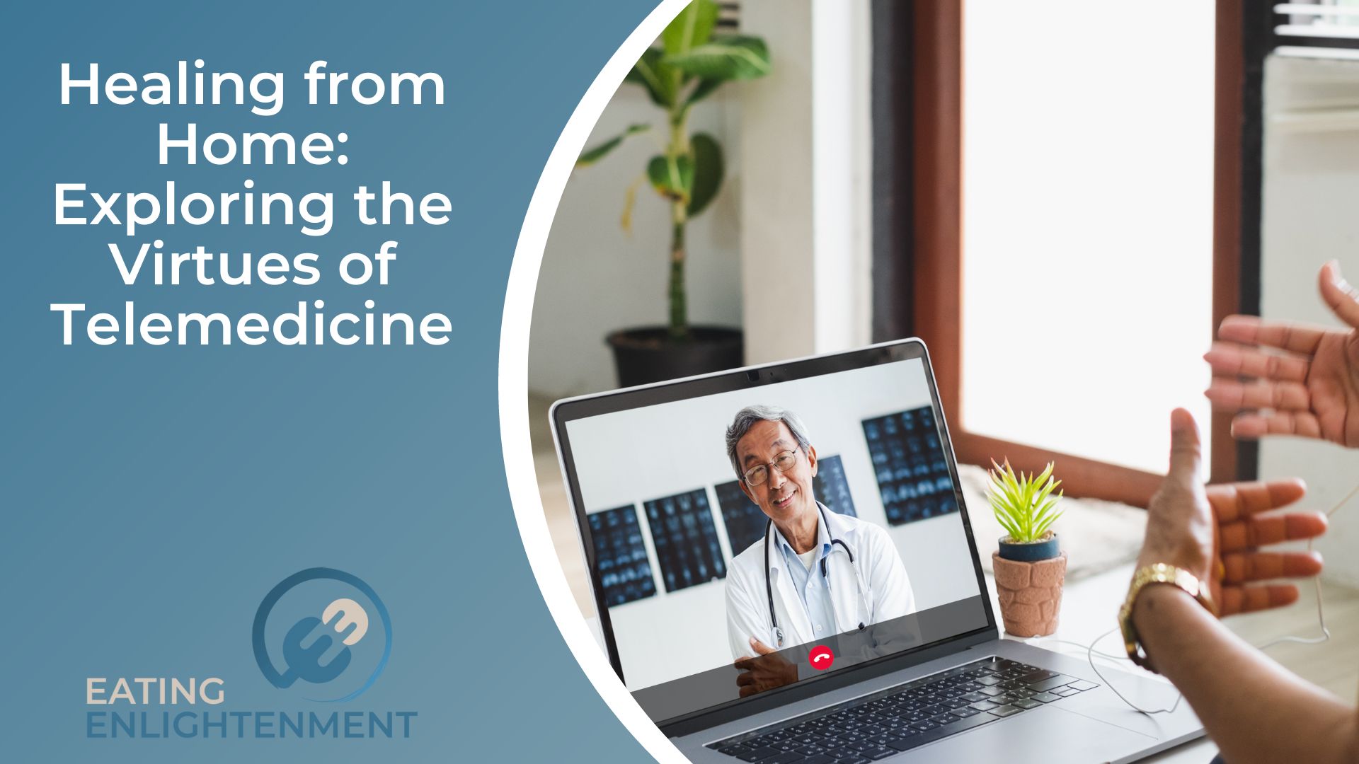 Healing from Home Exploring the Virtues of Telemedicine