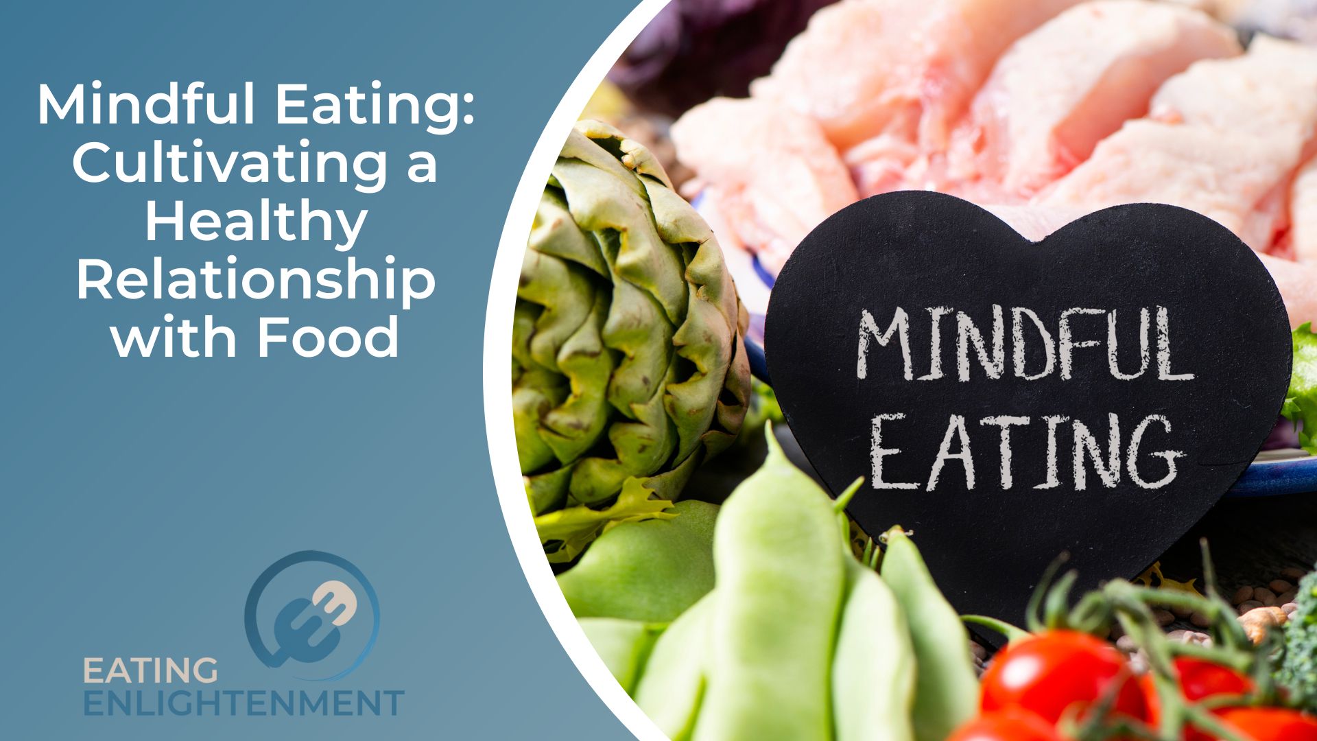 Mindful Eating Cultivating a Healthy Relationship with Food