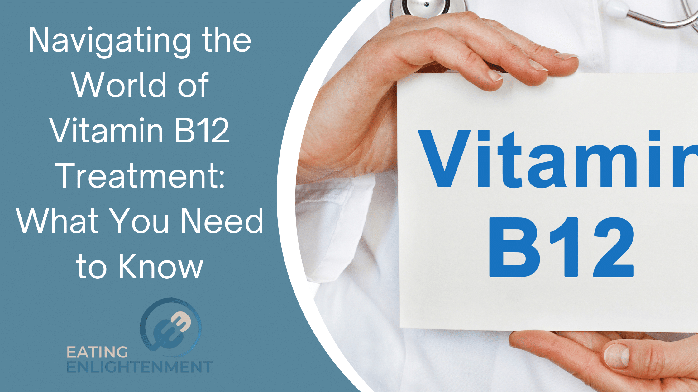 Navigating the World of Vitamin B12 Treatment: What You Need to Know