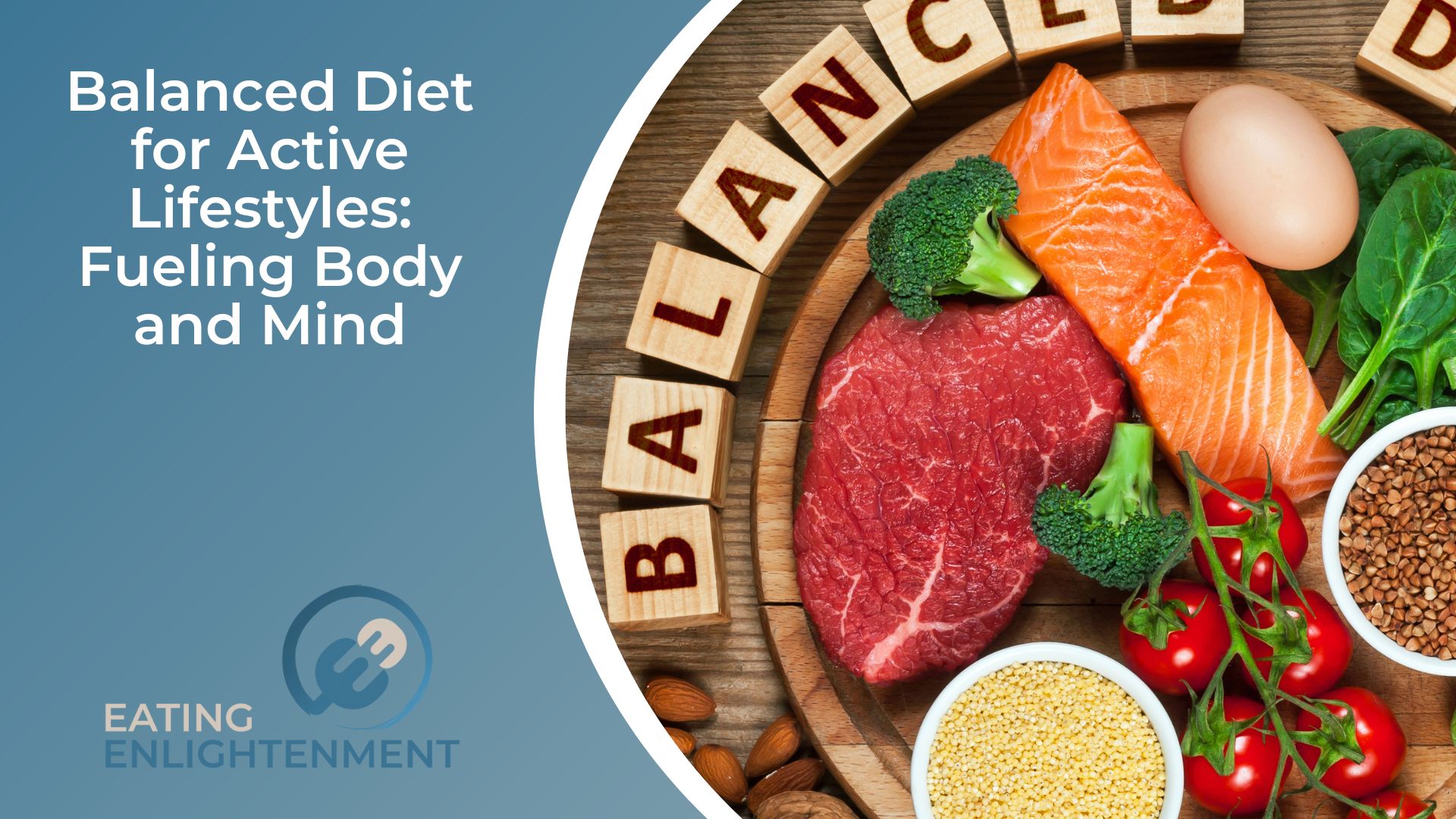Balanced Diet for Active Lifestyles Fueling Body and Mind