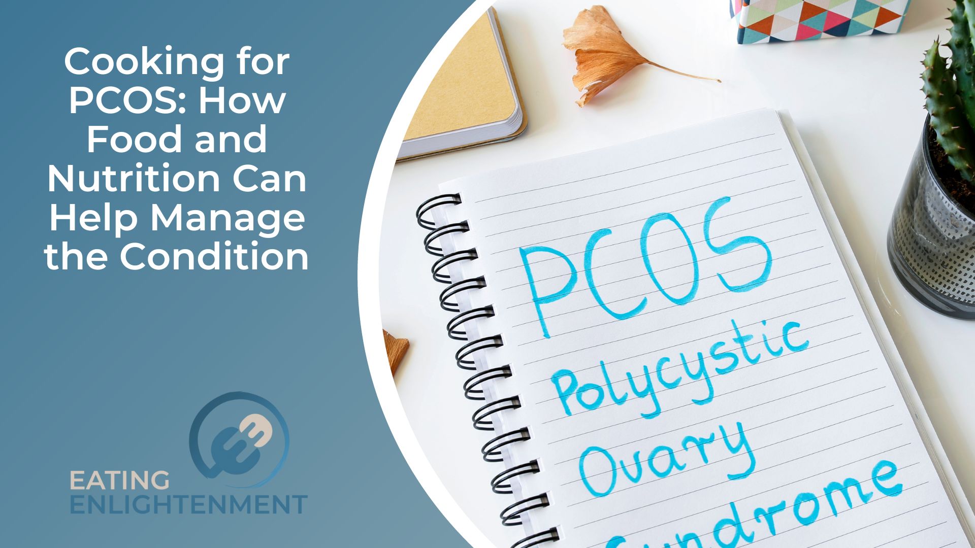 Cooking for PCOS How Food and Nutrition Can Help Manage the Condition (1)