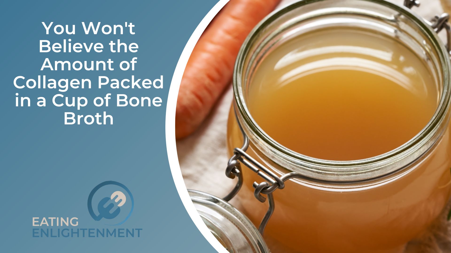 You Won't Believe the Amount of Collagen Packed in a Cup of Bone Broth