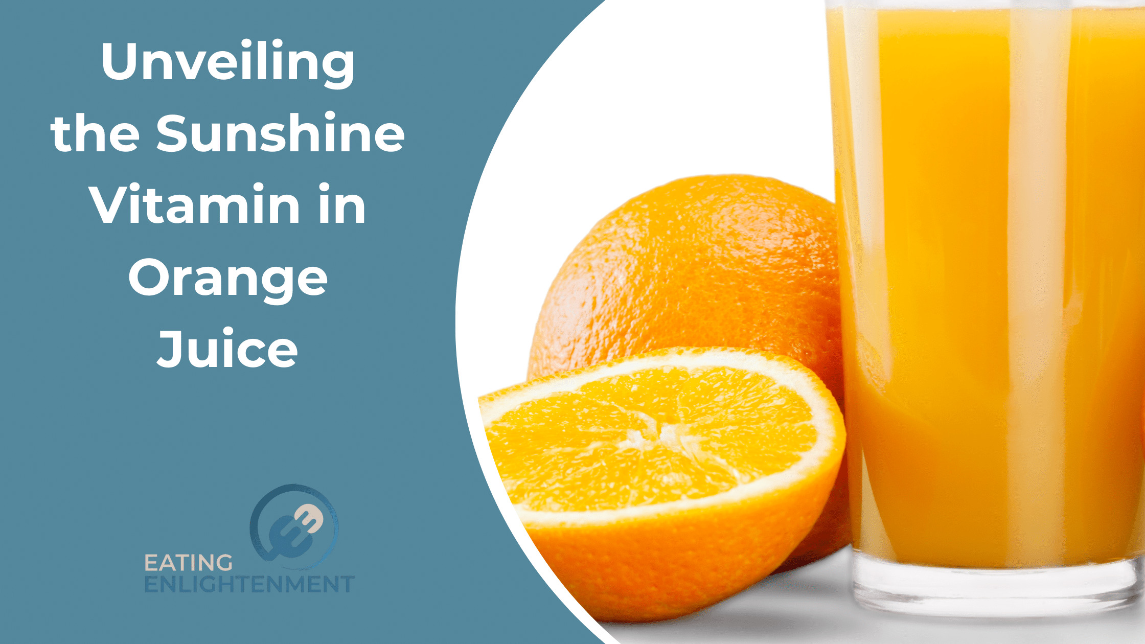 Unveiling the Sunshine Vitamin in Orange Juice