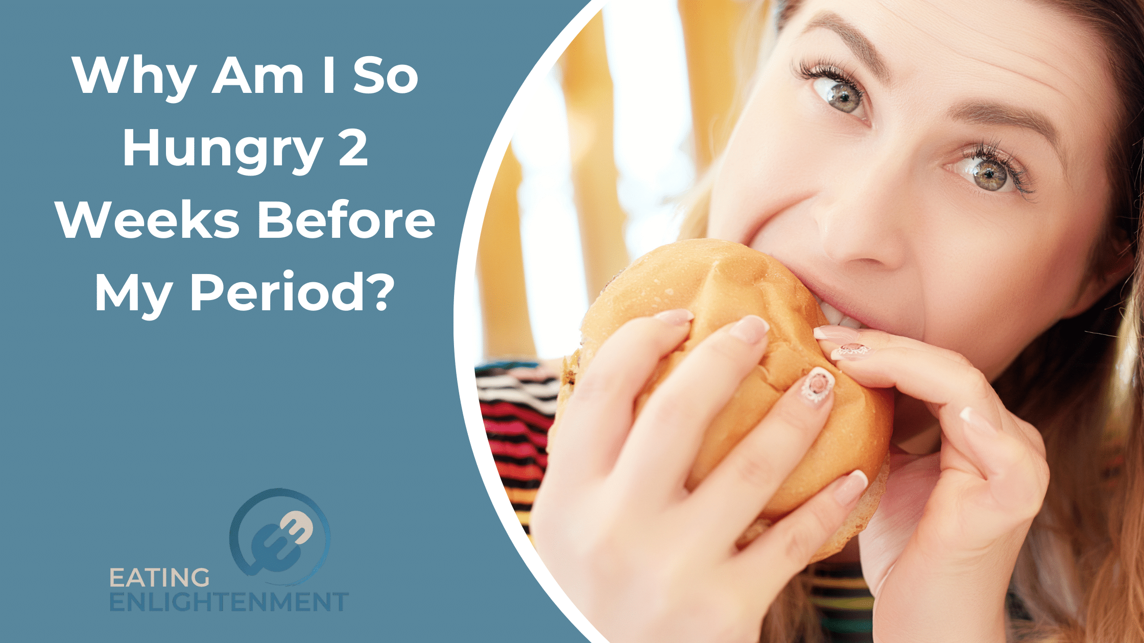 Is it common to feel hungry two weeks before a period?