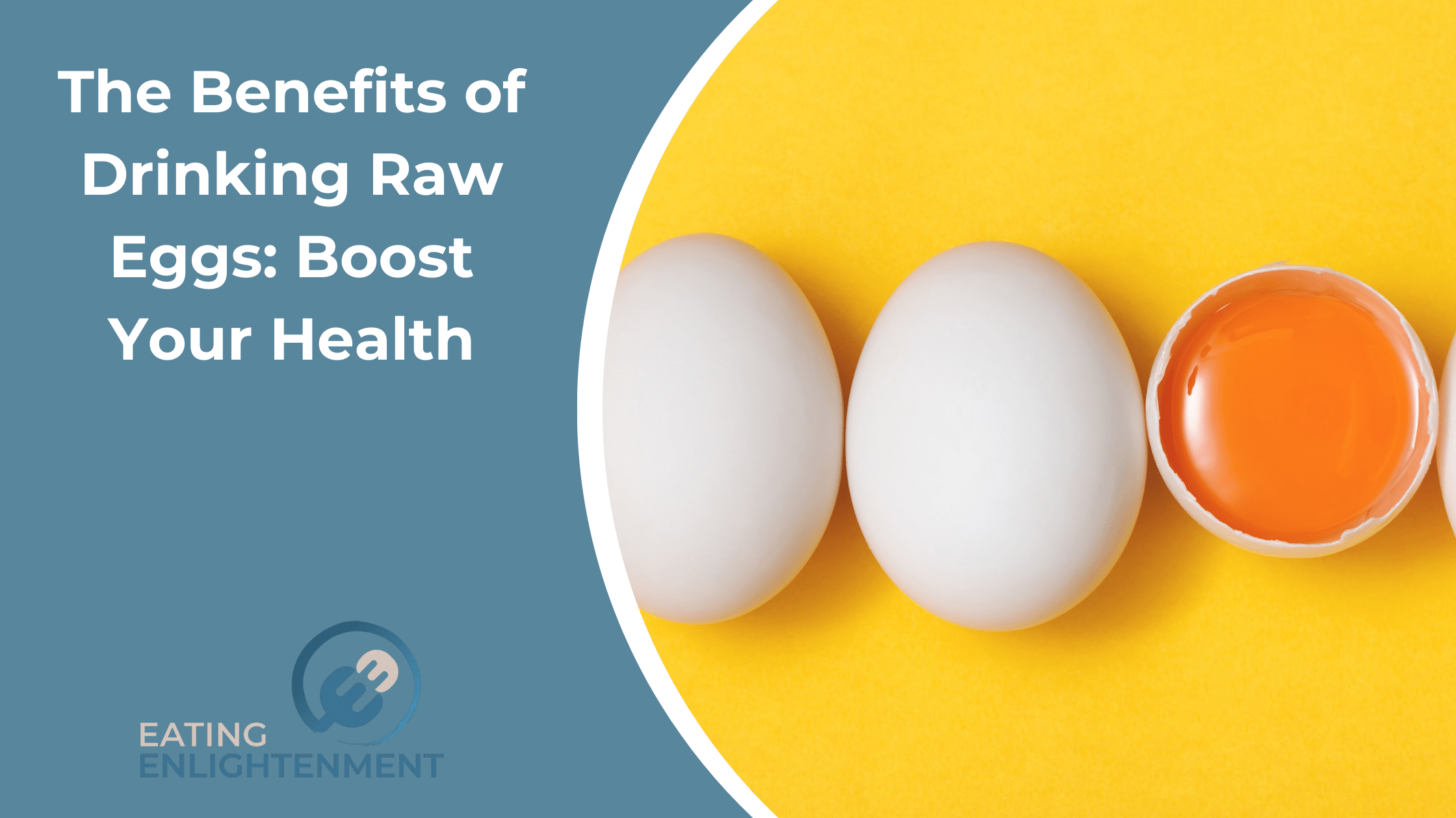 The Benefits of Drinking Raw Eggs: Boost Your Health