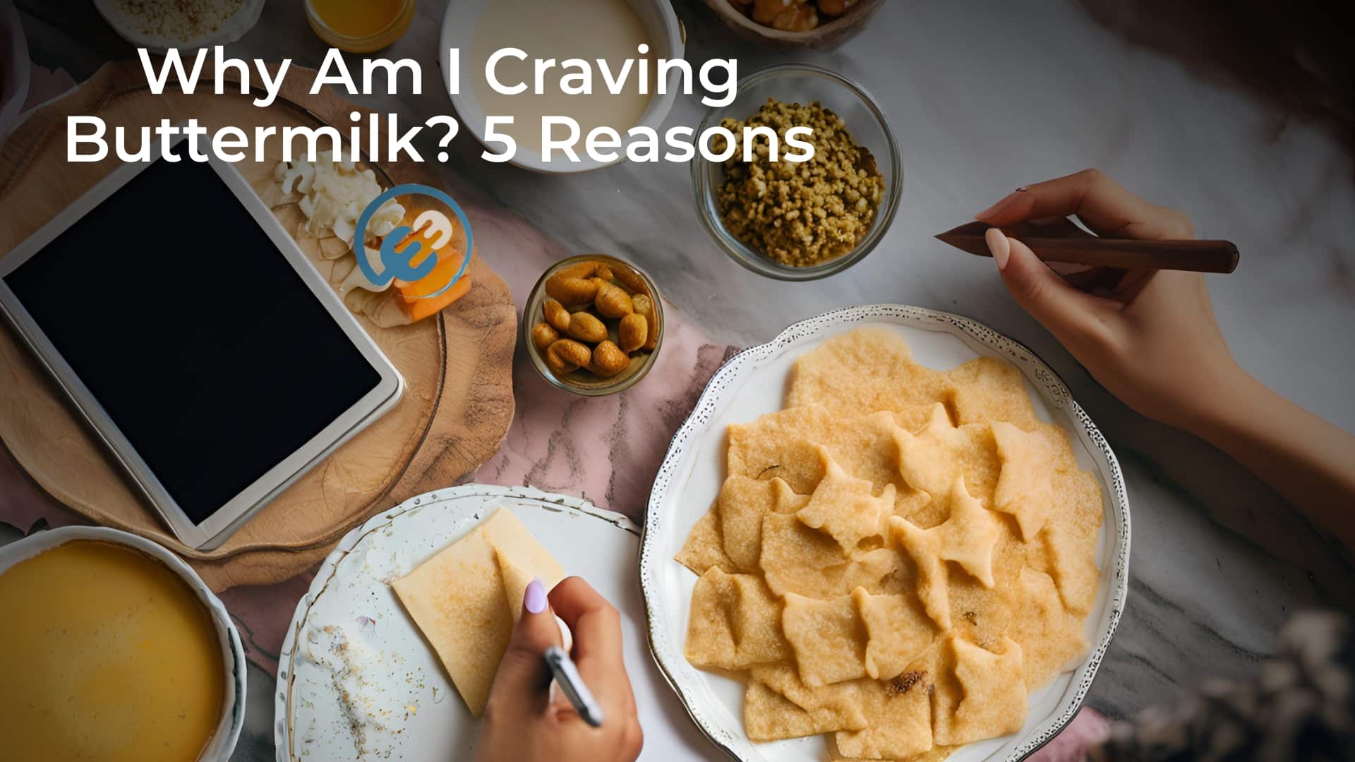 Why Am I Craving Buttermilk? 5 Reasons